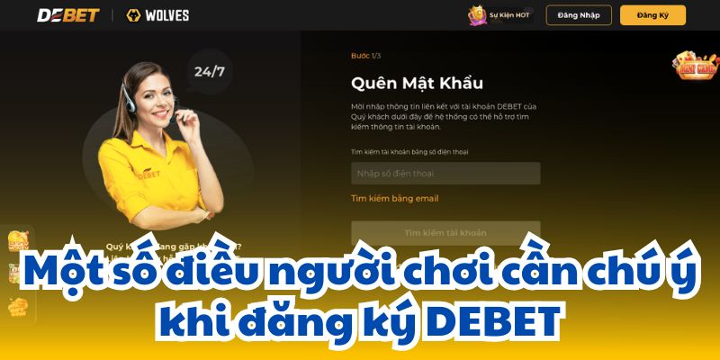 Một số điều kiện cần chú ý khi đăng ký DEBET