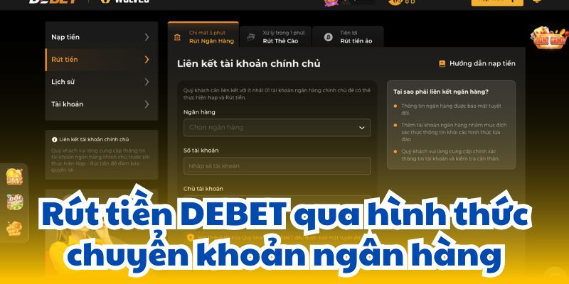 Rút tiền DEBET qua hình thức chuyển khoản ngân hàng